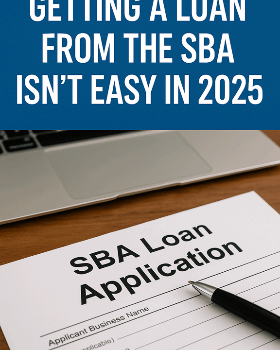 Why Getting a Loan from SBA Is So Difficult Right Now — and What You Can Do Instead