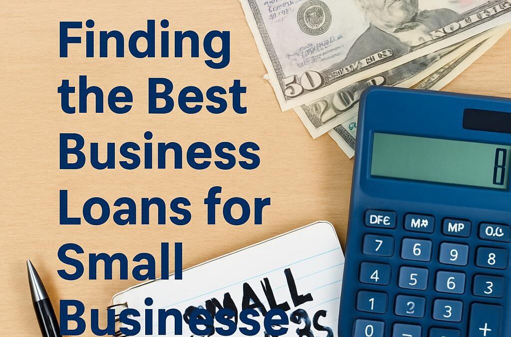 Best Business Loans for Small Businesses